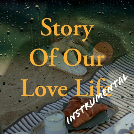 Story of our love life (Instrumental)