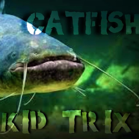 Catfish | Boomplay Music