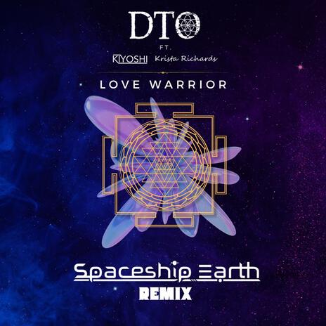 Love Warrior (Spaceship Earth Reimagined) ft. Spaceship Earth | Boomplay Music