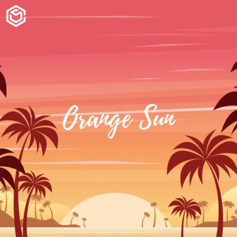 Orange Sun | Boomplay Music