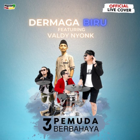 Dermaga Biru (Live) ft. Valdy Nyonk | Boomplay Music