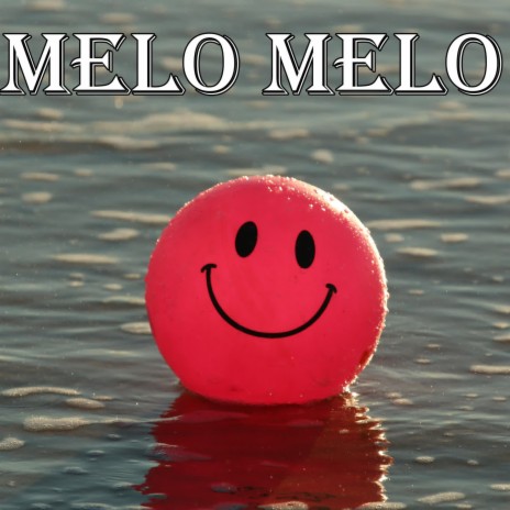 Melo Melo