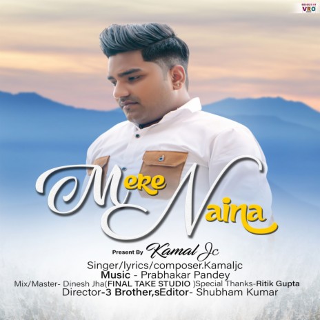 Mere Naina | Boomplay Music