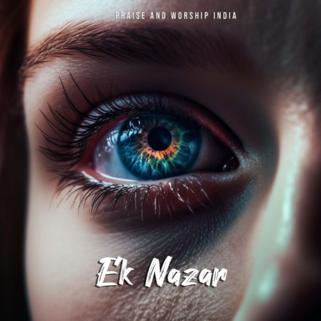 Ek Nazar | Boomplay Music