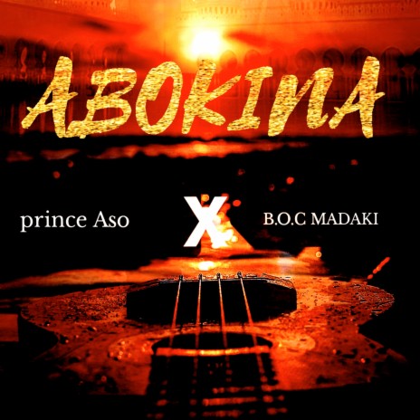 Abokina ft. B.O.C MADAKI | Boomplay Music