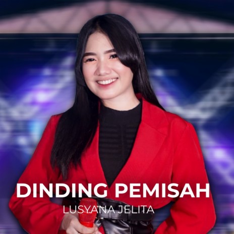 Dinding Pemisah | Boomplay Music