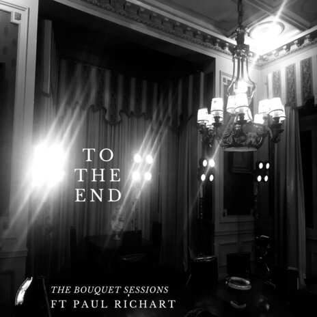 To the End ft. Paul Richart | Boomplay Music