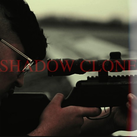 Shadowclone | Boomplay Music