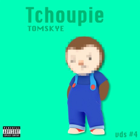 Tchoupie VDS#4 | Boomplay Music