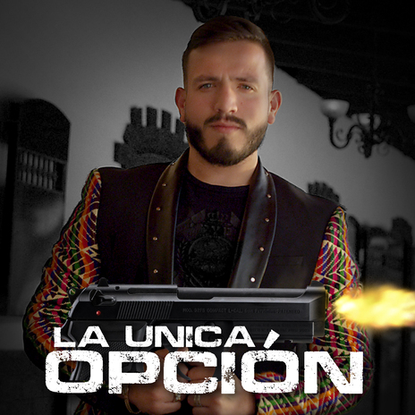 La Única Opción | Boomplay Music