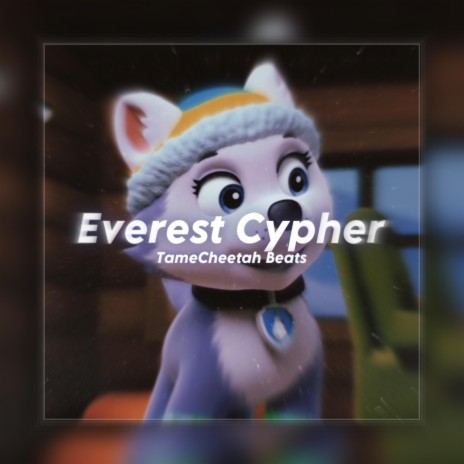 Everest Cypher (Jersey Club)