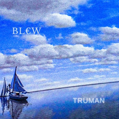Truman | Boomplay Music