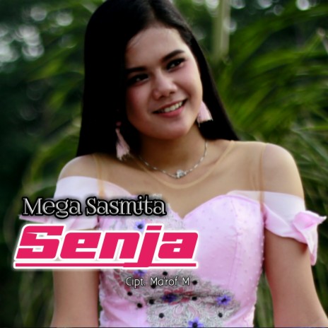 Senja ft. Mega Sasmita | Boomplay Music