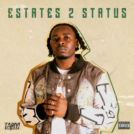 Estates 2 Status | Boomplay Music