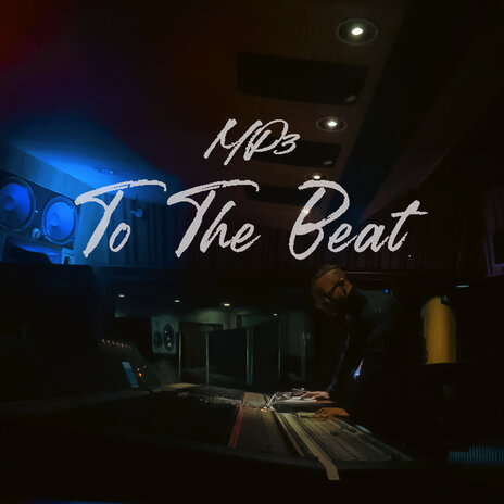 To the Beat | Boomplay Music