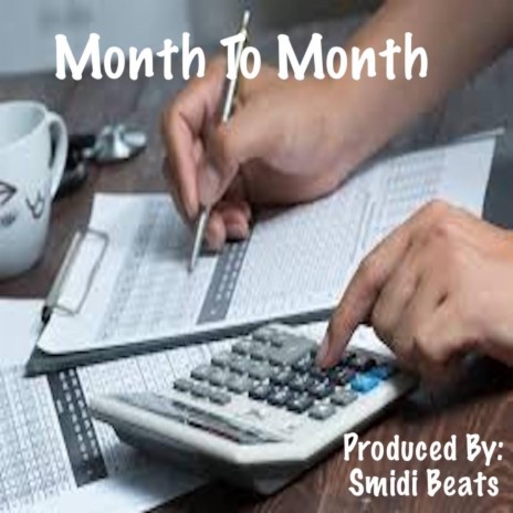 Month To Month | Boomplay Music