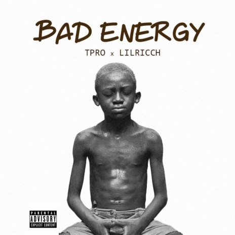 Bad Energy ft. Lil Ricch