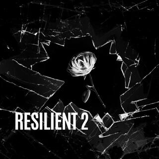 Resilient 2