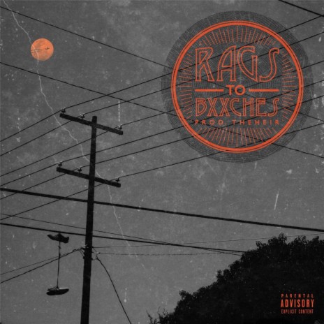 Rags to Bxxches | Boomplay Music