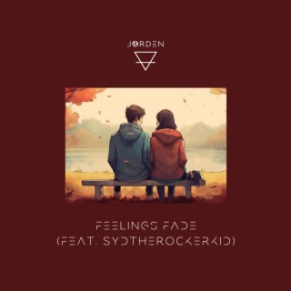 Feelings Fade