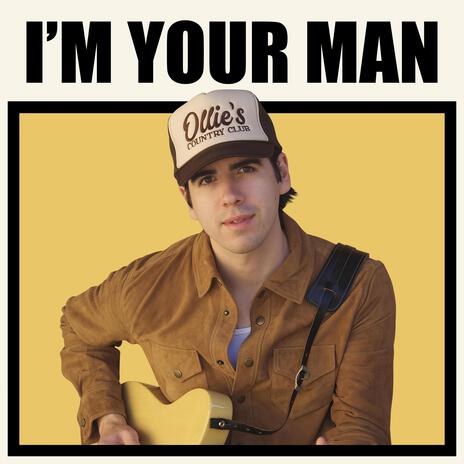 I'm Your Man