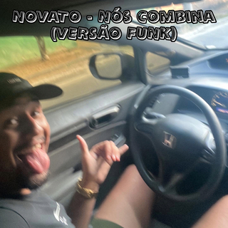 NÓS COMBINA [VERSÃO FUNK]