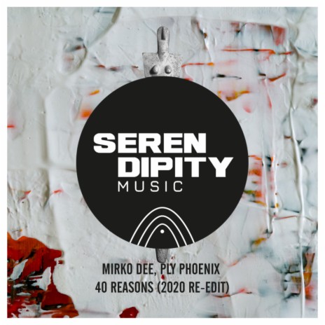 40 Reasons (2020 Re-Edit) ft. Ply Phoenix | Boomplay Music