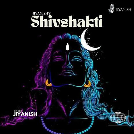 Shivshakti | Boomplay Music