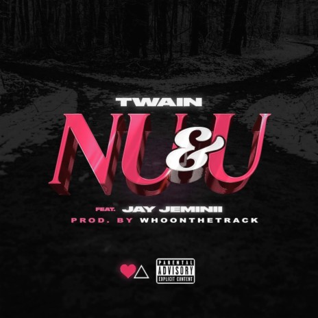 Nu & U (feat. Jay Jeminii) | Boomplay Music