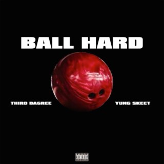 BALL HARD II