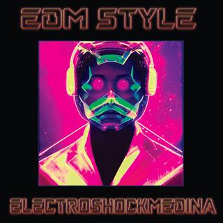 EDM Style (Extended Version)