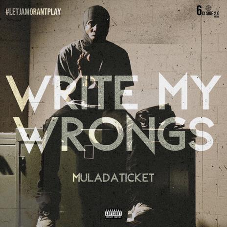 Write My Wrongs | Boomplay Music