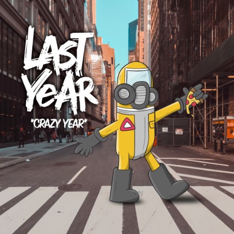 Crazy Year ft. Never too Late | Boomplay Music