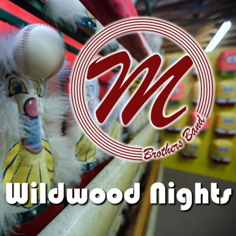 Wildwood Nights | Boomplay Music