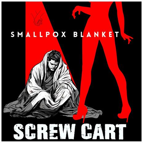 Smallpox Blanket | Boomplay Music