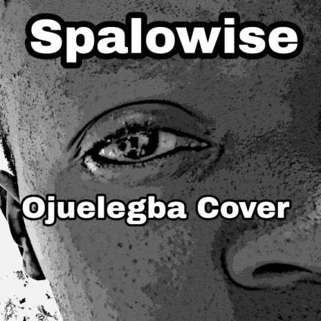 Ojuelegba cover | Boomplay Music