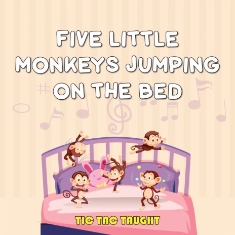 Five Little Monkeys Jumping on the Bed | Boomplay Music