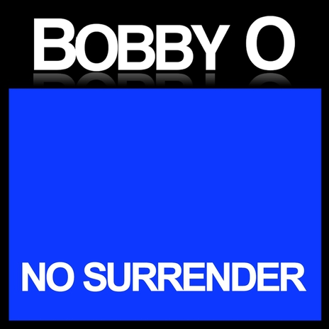 No Surrender | Boomplay Music