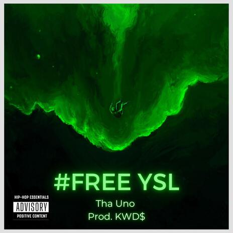 FREE YSL | Boomplay Music