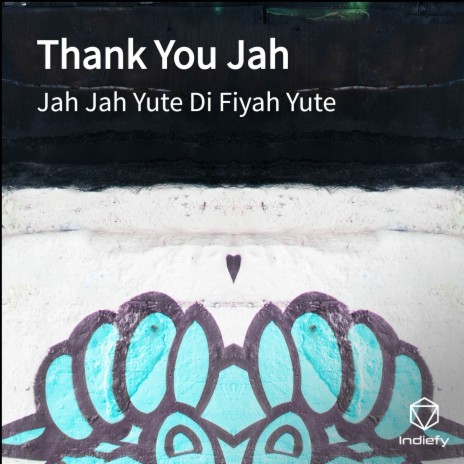 Thank You Jah | Boomplay Music