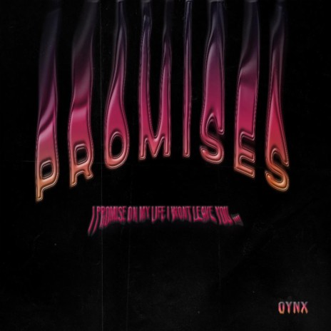 Promises | Boomplay Music