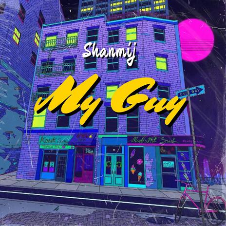 My Guy | Boomplay Music