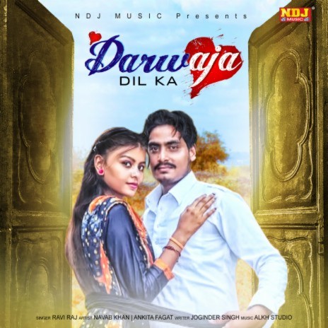 Darwaja Dil Ka | Boomplay Music