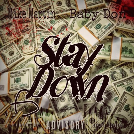 Stay Down ft. Baby Don