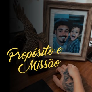 Propósito e Missão