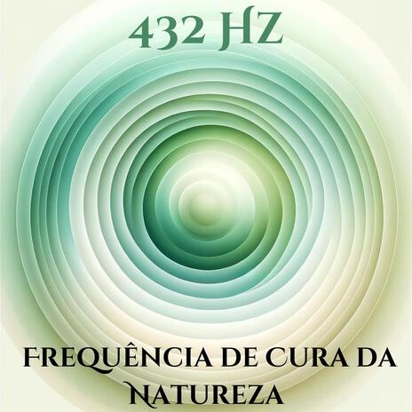 Energia Positiva 432 Hz | Boomplay Music