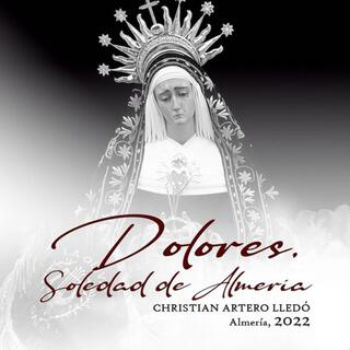 Dolores, Soledad de Almería