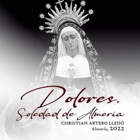 Dolores, Soledad de Almería