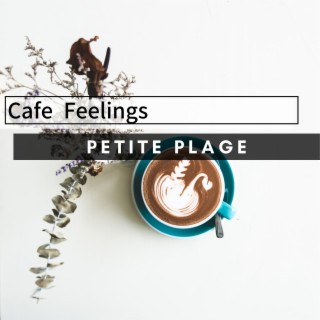 Cafe Feelings