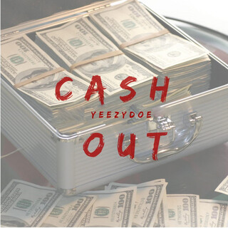 Cash out